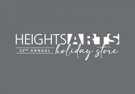 OPENING NIGHT: Heights Arts 22nd Annual Holiday Store